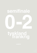 plakat: resultat for fodbold em semifinale A i 2016 - painters white-Fodbold-A1two3