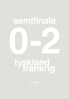 plakat: resultat for fodbold em semifinale A i 2016 - painters white-Fodbold-A1two3