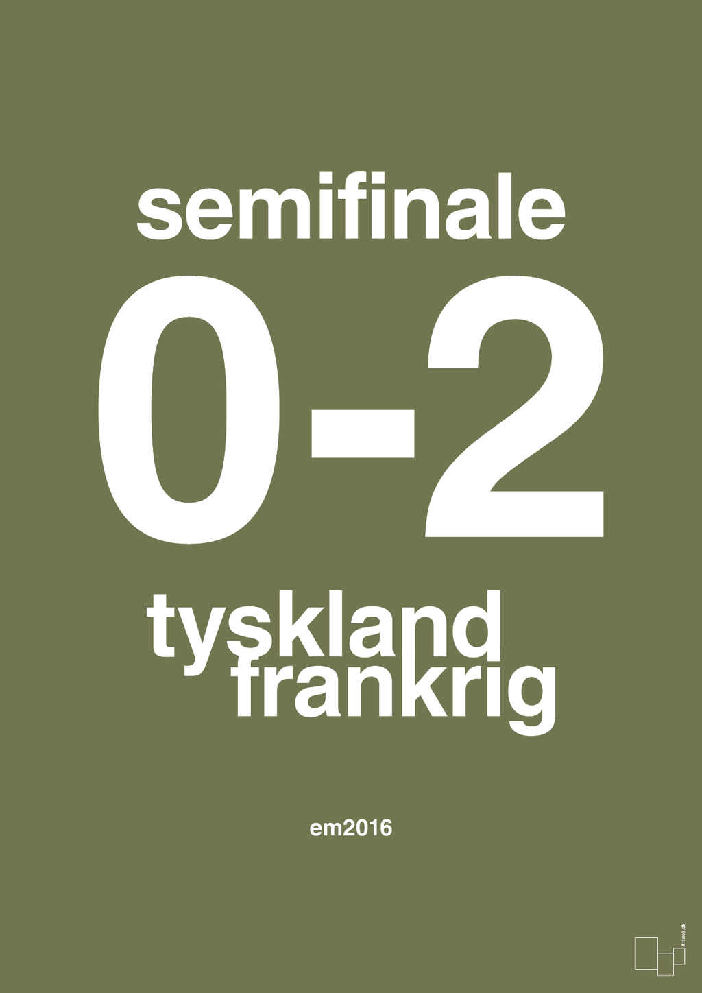 plakat: resultat for fodbold em semifinale A i 2016 - secret meadow-Fodbold-A1two3