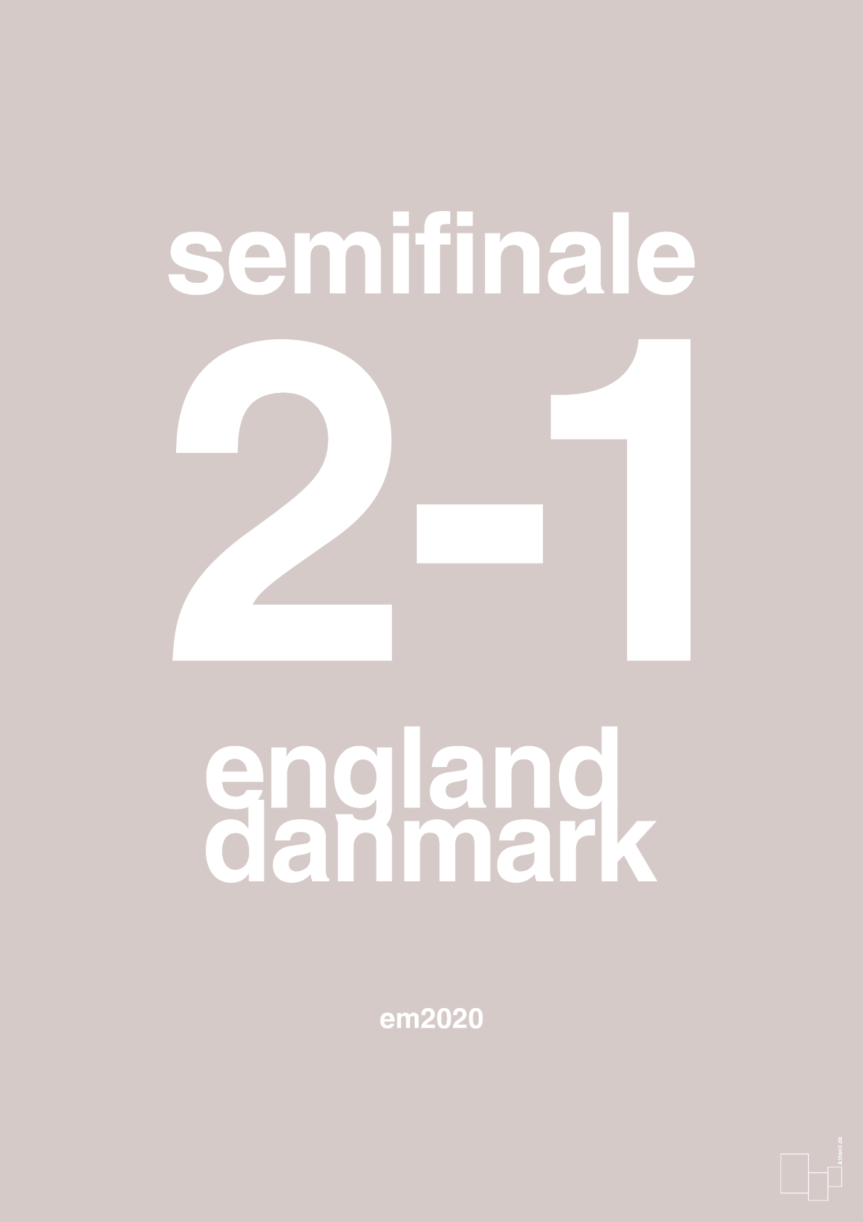 plakat: resultat for fodbold em semifinale A i 2020 - broken beige-Fodbold-A1two3
