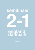 plakat: resultat for fodbold em semifinale A i 2020 - heavenly blue-Fodbold-A1two3
