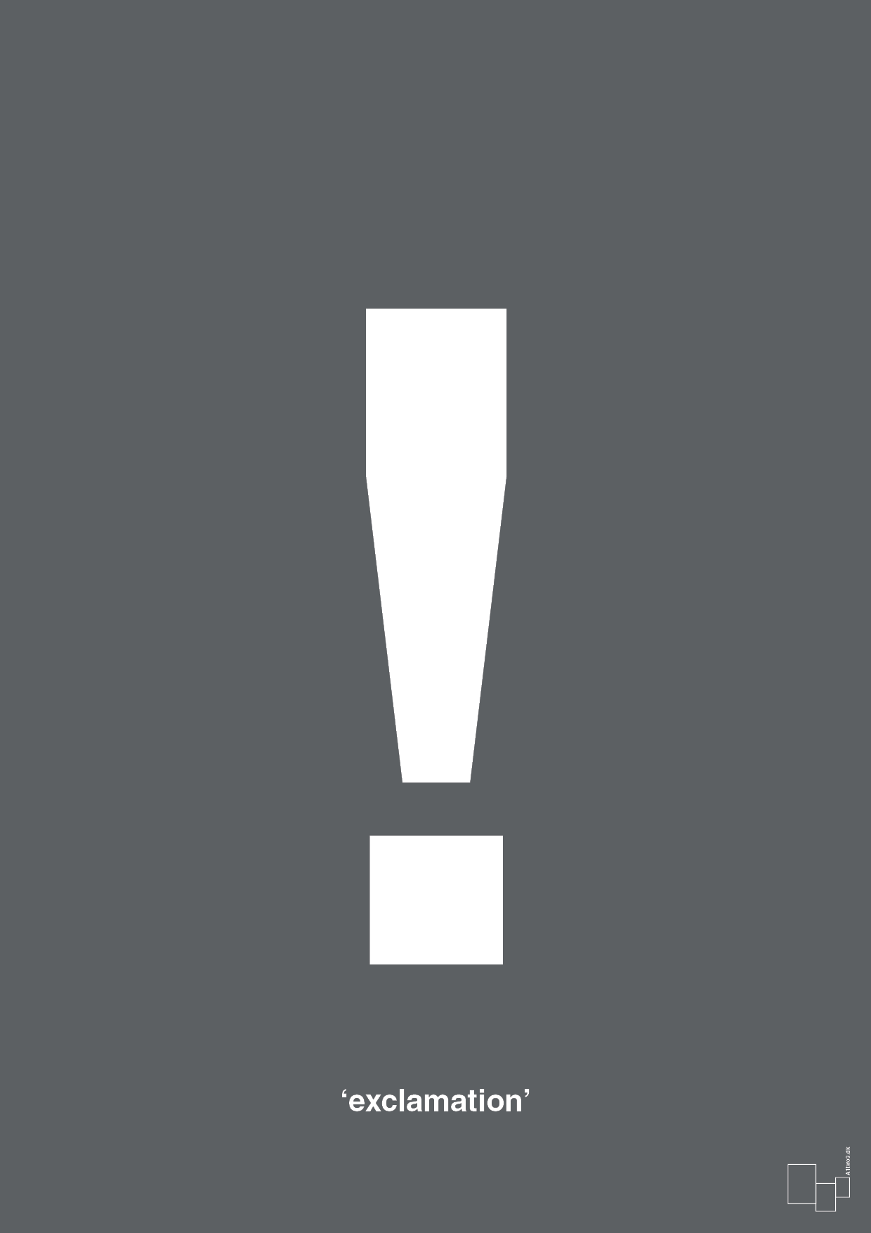 plakat: exclamation - graphic charcoal-Tegn-A1two3