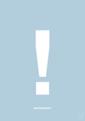 plakat: exclamation - heavenly blue-Tegn-A1two3