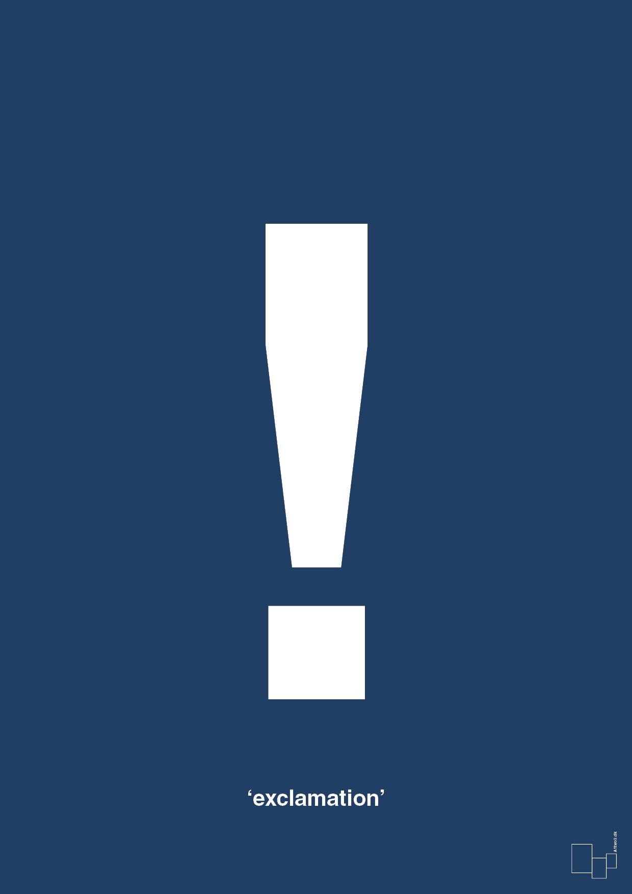 plakat: exclamation - lapis blue-Tegn-A1two3