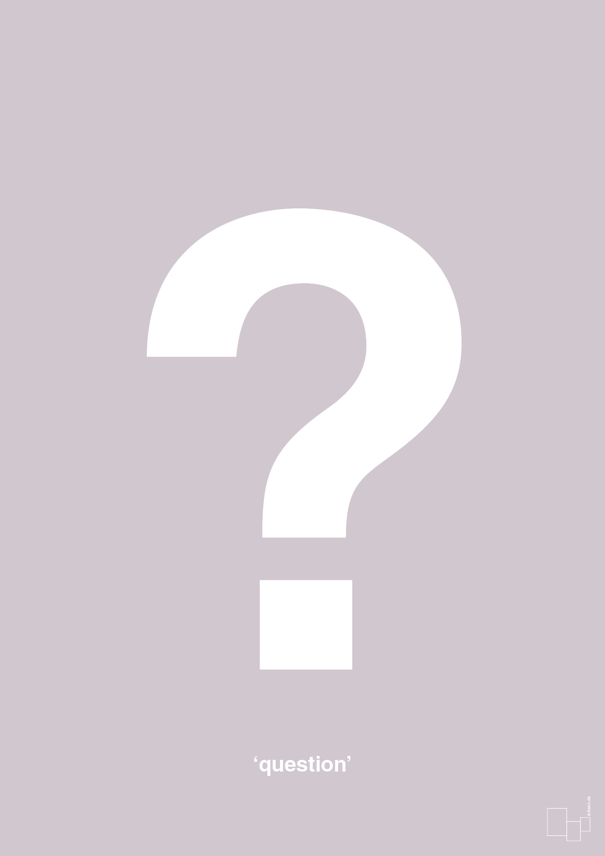 plakat: question - dusty lilac-Tegn-A1two3