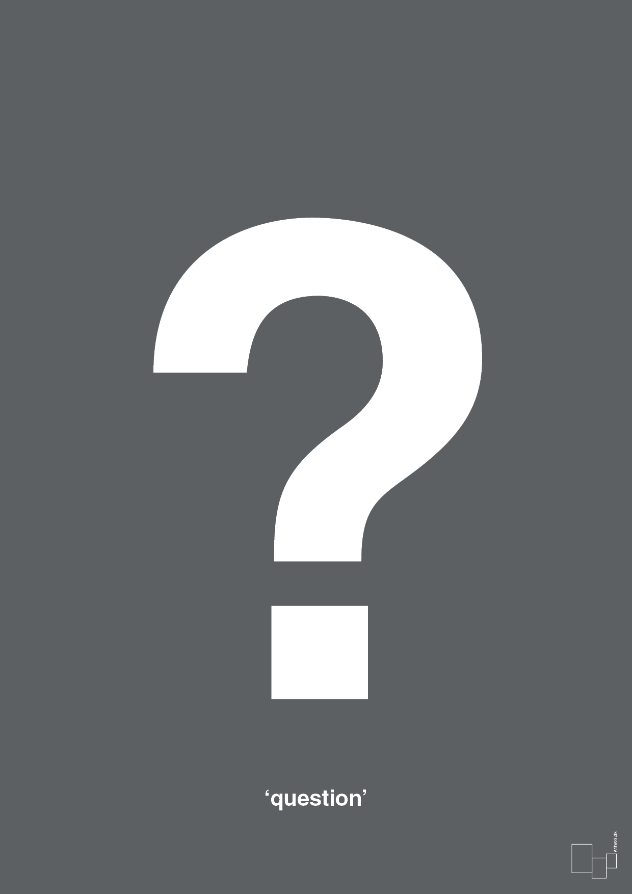plakat: question - graphic charcoal-Tegn-A1two3