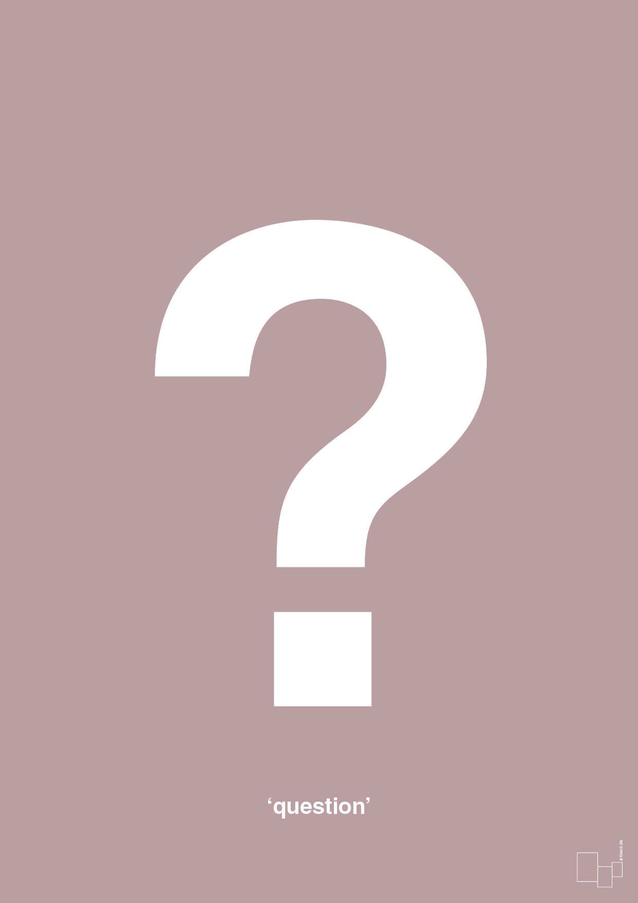 plakat: question - light rose-Tegn-A1two3