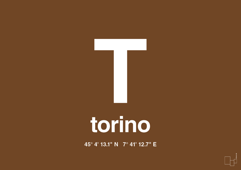 plakat: byplakat torino med koordinater - dark brown-Byer-A1two3