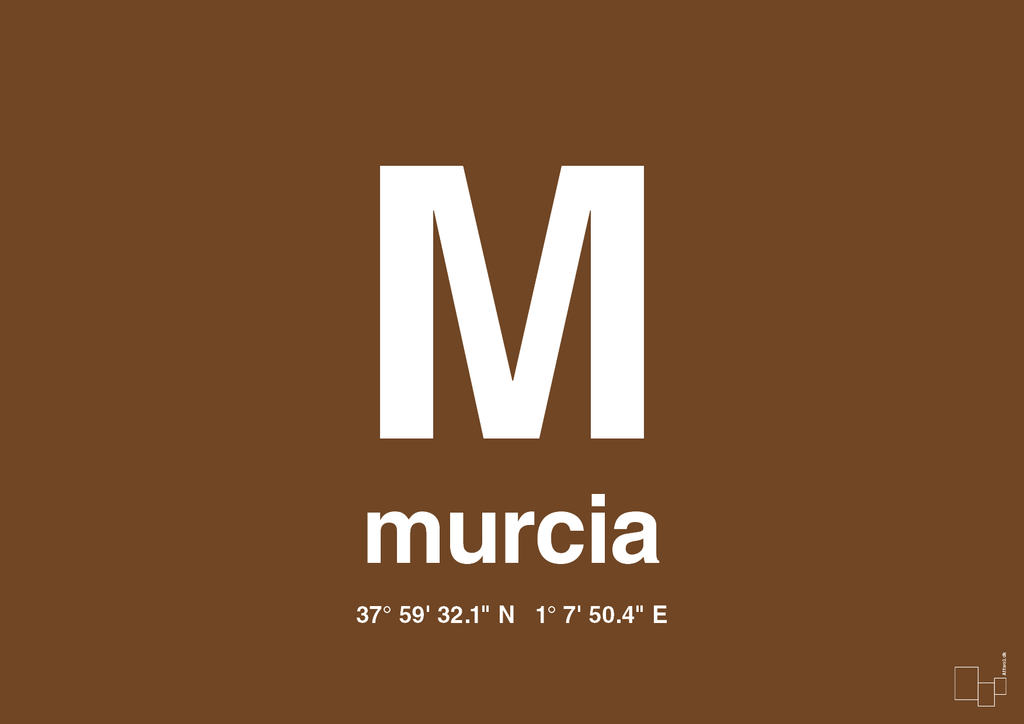 plakat: byplakat murcia med koordinater - dark brown-Byer-A1two3