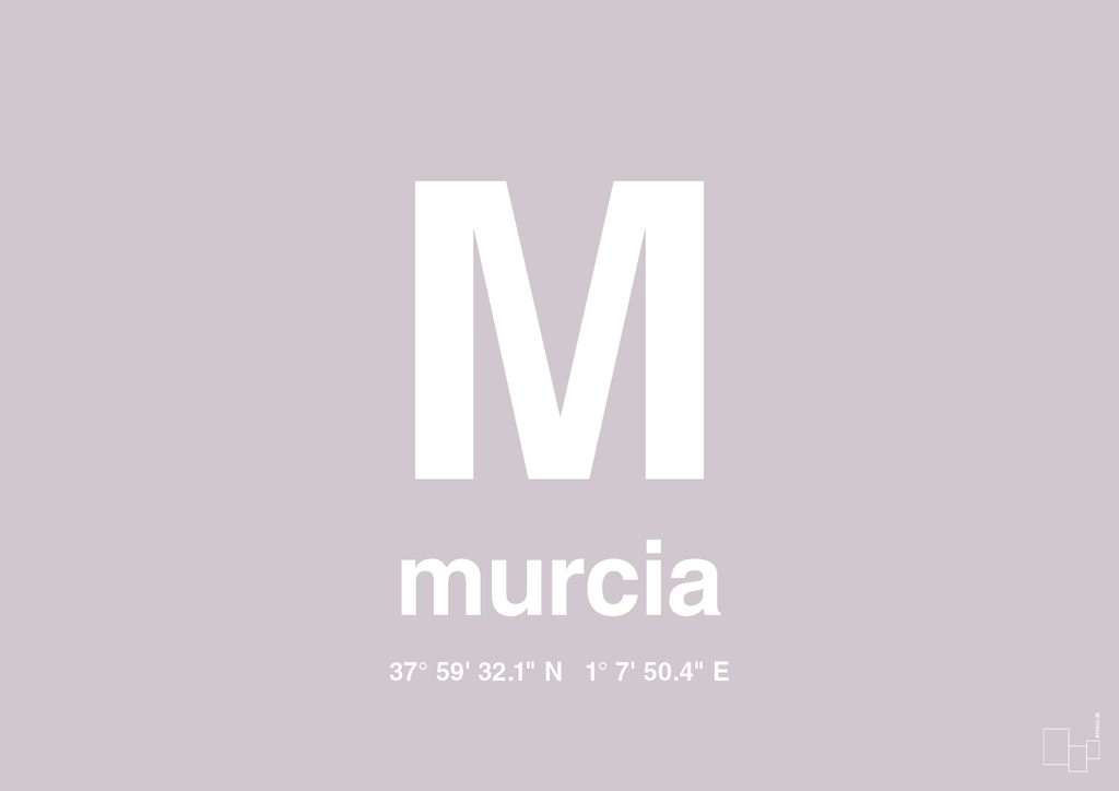 plakat: byplakat murcia med koordinater - dusty lilac-Byer-A1two3