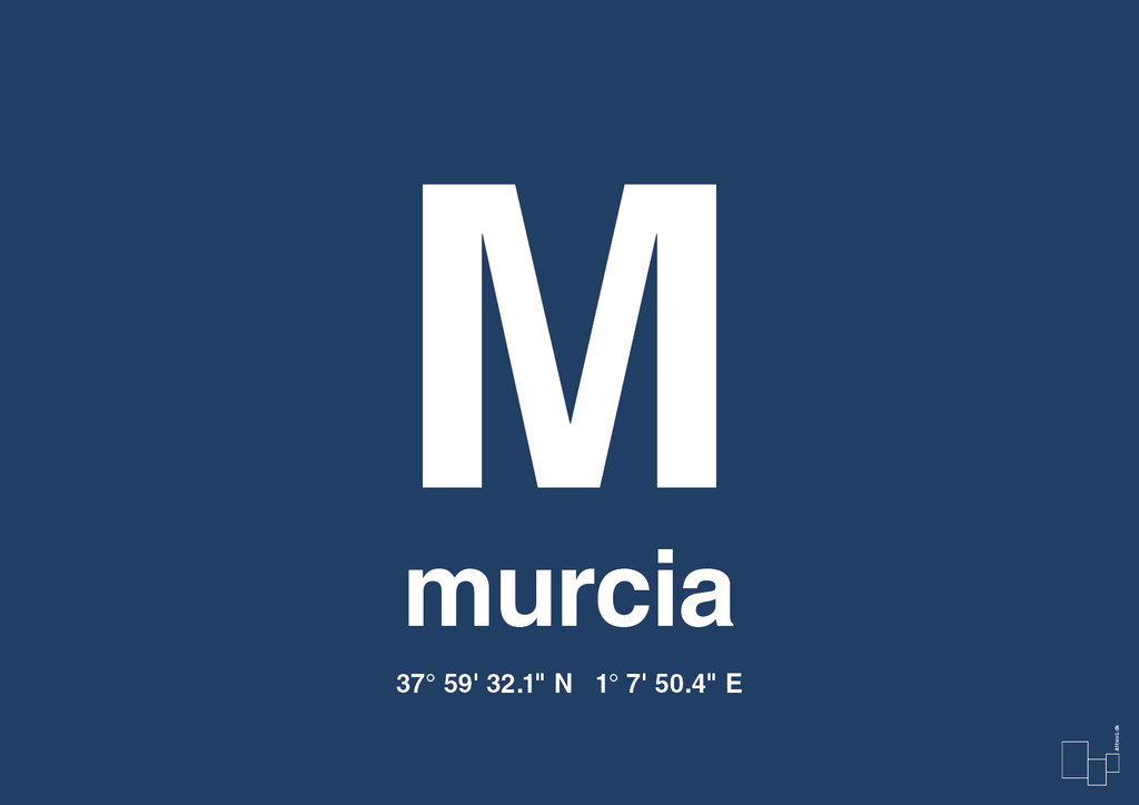 plakat: byplakat murcia med koordinater - lapis blue-Byer-A1two3