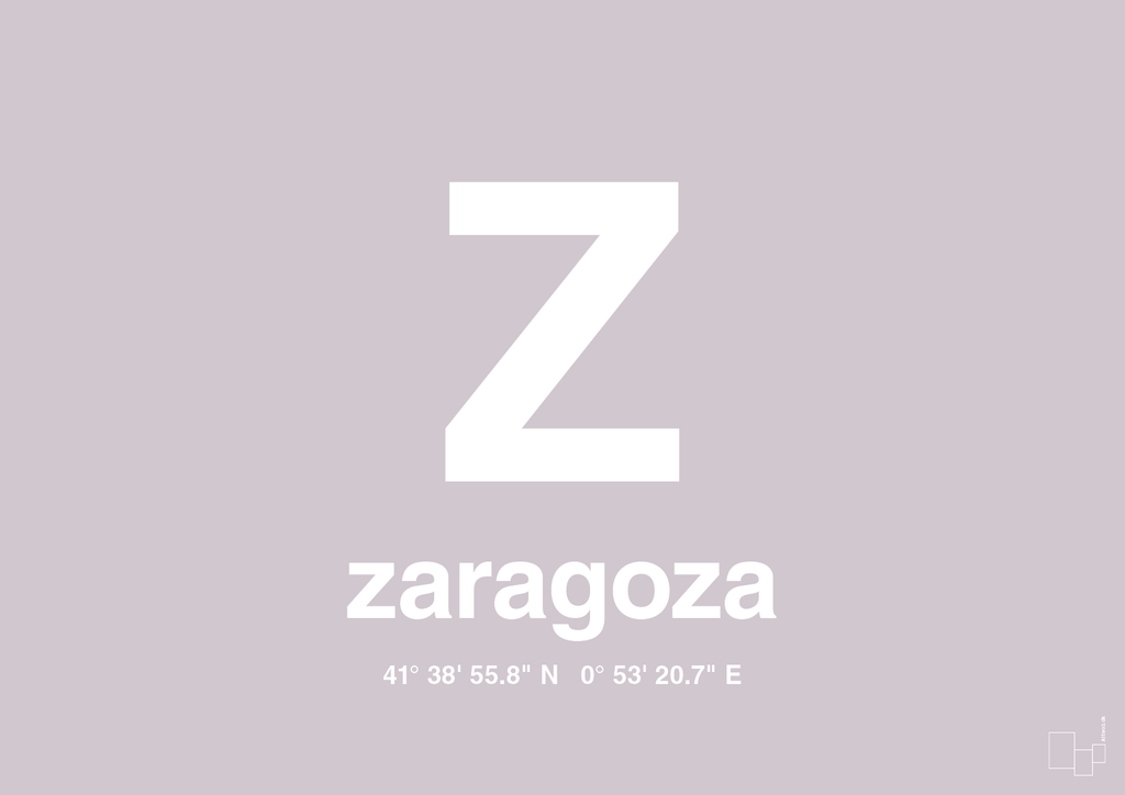 plakat: byplakat zaragoza med koordinater - dusty lilac-Byer-A1two3