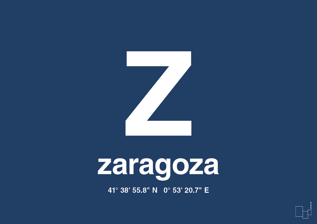 plakat: byplakat zaragoza med koordinater - lapis blue-Byer-A1two3