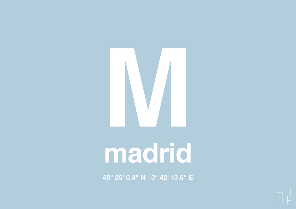 plakat: byplakat madrid med koordinater - heavenly blue-Byer-A1two3