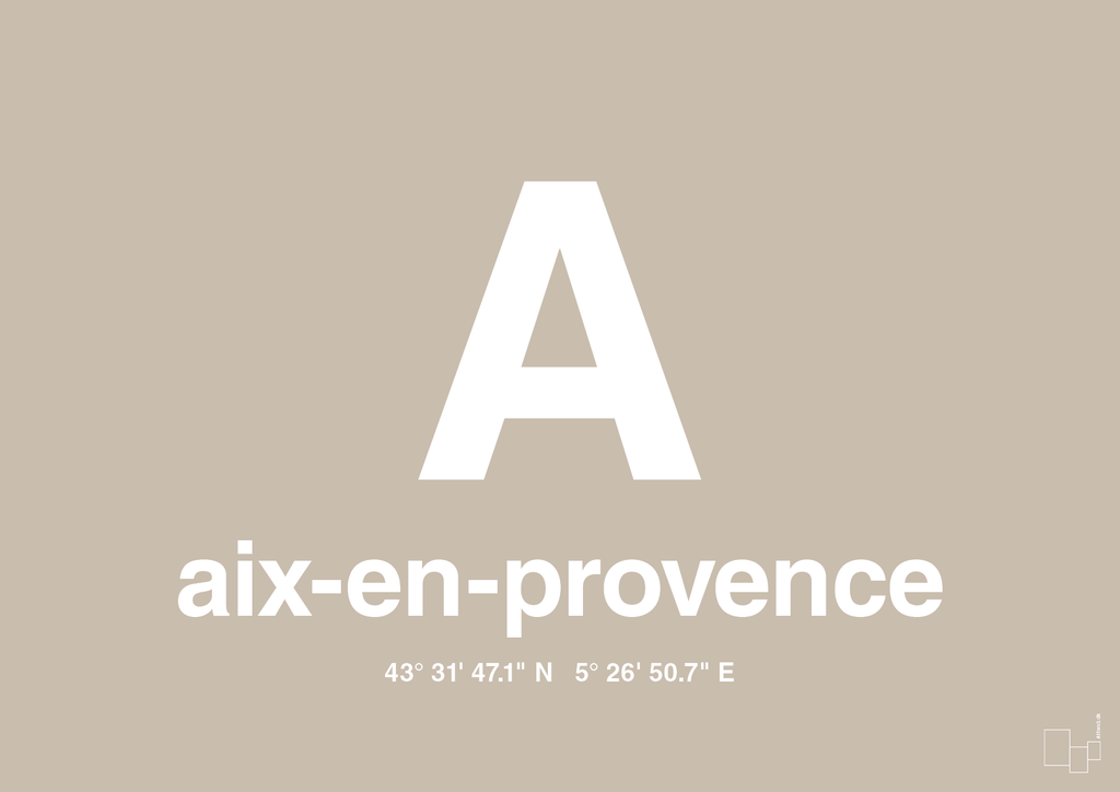plakat: byplakat aix-en-provence med koordinater - creamy mushroom-Byer-A1two3