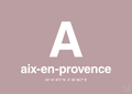 plakat: byplakat aix-en-provence med koordinater - light rose-Byer-A1two3