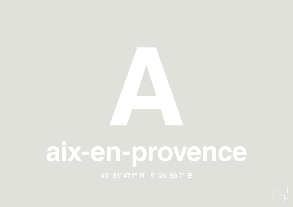 plakat: byplakat aix-en-provence med koordinater - painters white-Byer-A1two3
