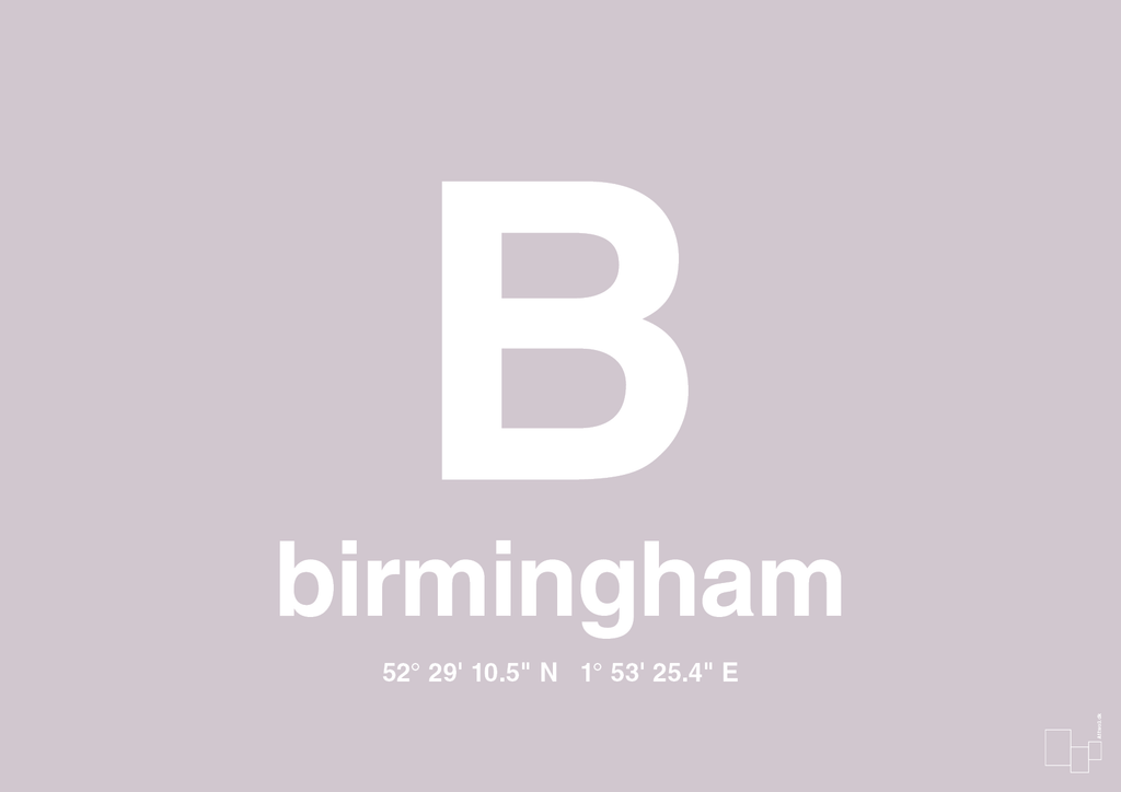 plakat: byplakat birmingham med koordinater - dusty lilac-Byer-A1two3