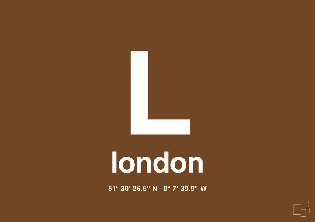 plakat: byplakat london med koordinater - dark brown-Byer-A1two3