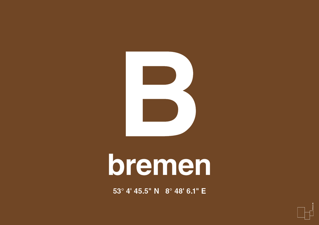 plakat: byplakat bremen med koordinater - dark brown-Byer-A1two3