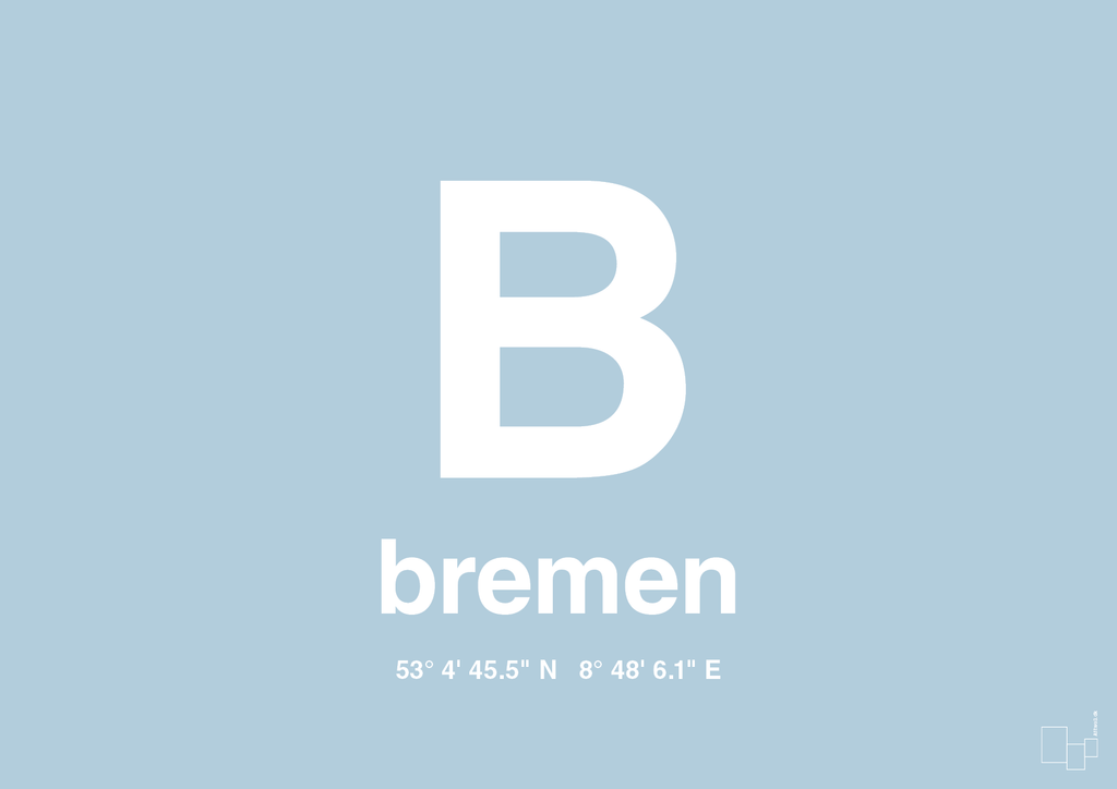 plakat: byplakat bremen med koordinater - heavenly blue-Byer-A1two3
