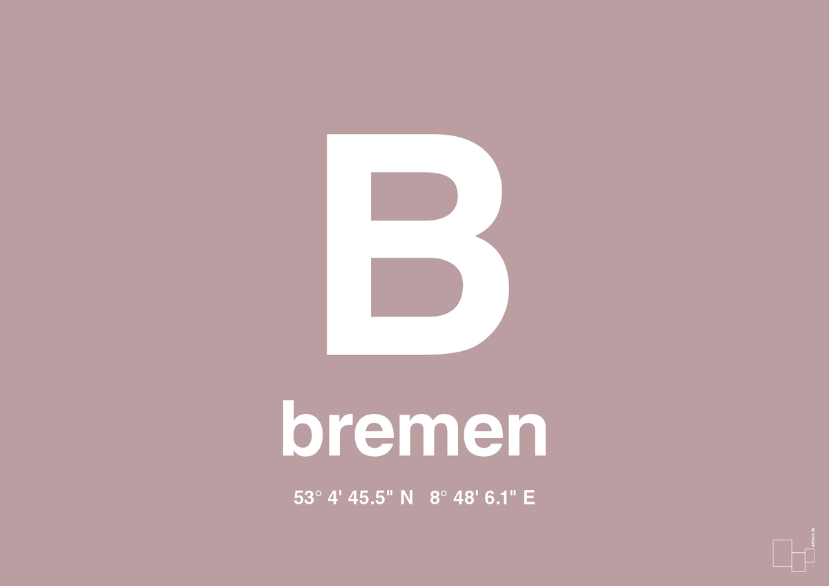 plakat: byplakat bremen med koordinater - light rose-Byer-A1two3