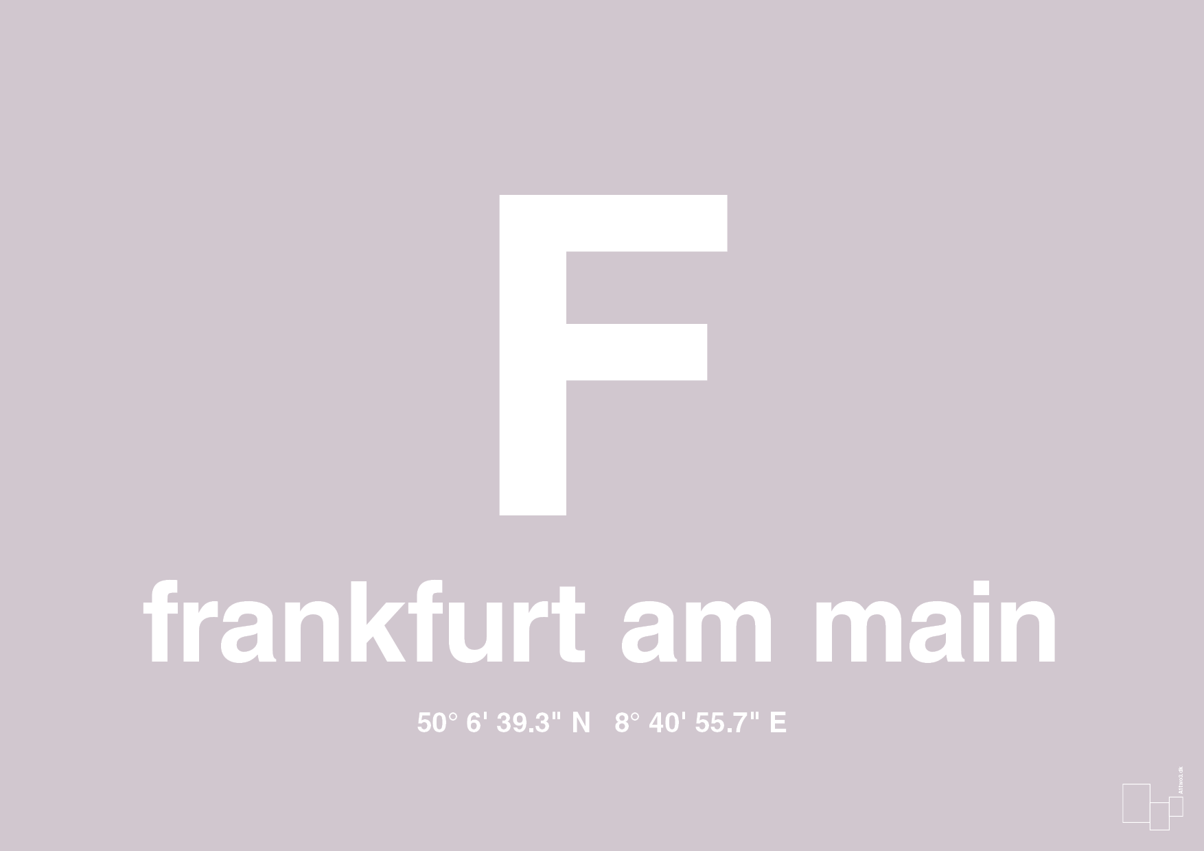 plakat: byplakat frankfurt am main med koordinater - dusty lilac-Byer-A1two3