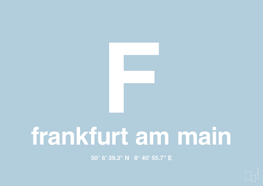 plakat: byplakat frankfurt am main med koordinater - heavenly blue-Byer-A1two3