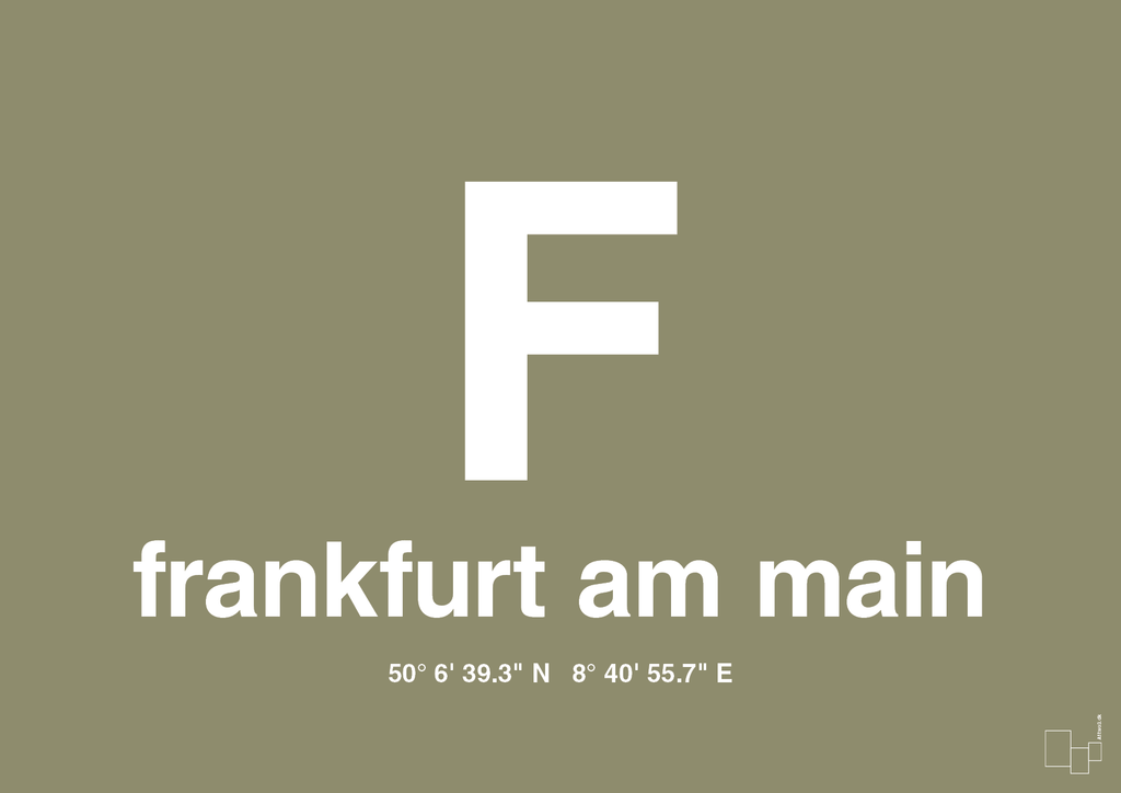 plakat: byplakat frankfurt am main med koordinater - misty forrest-Byer-A1two3