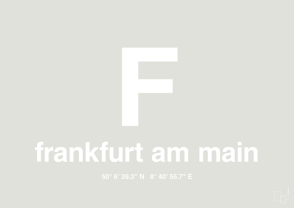 plakat: byplakat frankfurt am main med koordinater - painters white-Byer-A1two3