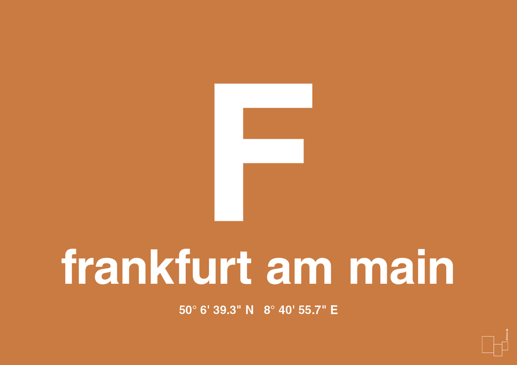 plakat: byplakat frankfurt am main med koordinater - rumba orange-Byer-A1two3