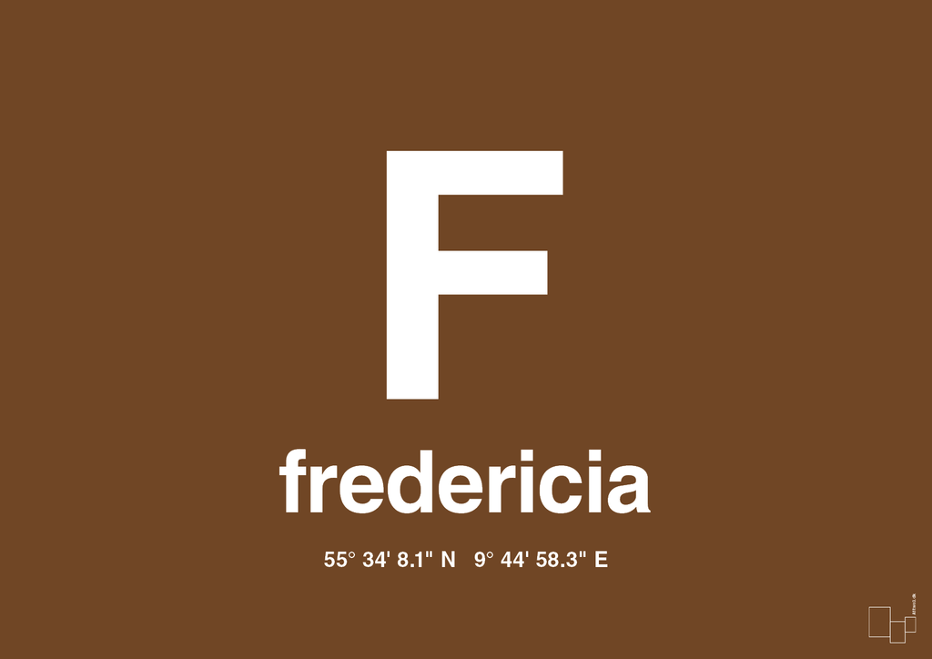plakat: byplakat fredericia med koordinater - dark brown-Byer-A1two3