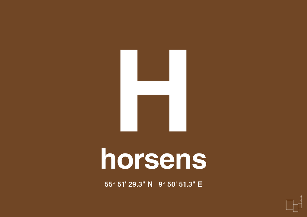 plakat: byplakat horsens med koordinater - dark brown-Byer-A1two3