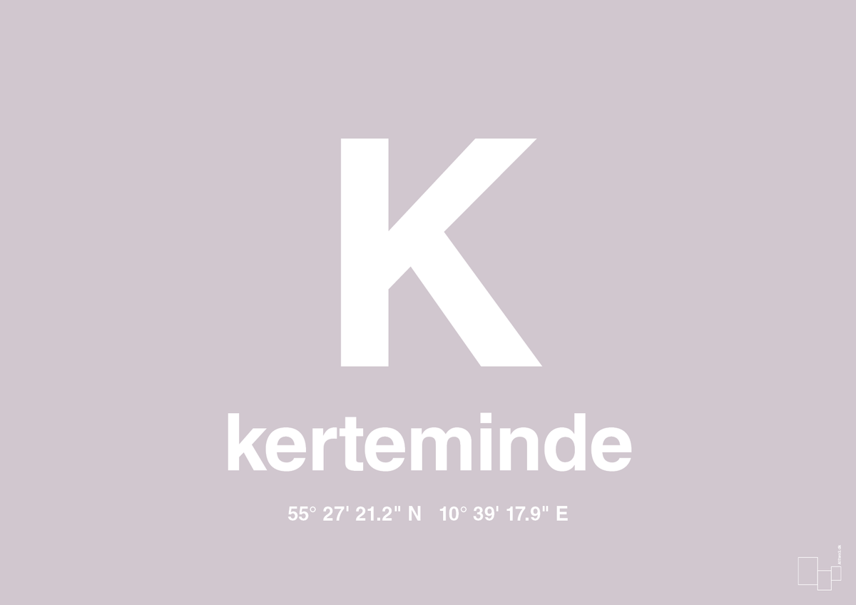 plakat: byplakat kerteminde med koordinater - dusty lilac-Byer-A1two3