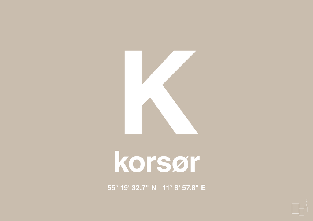 plakat: byplakat korsør med koordinater - creamy mushroom-Byer-A1two3
