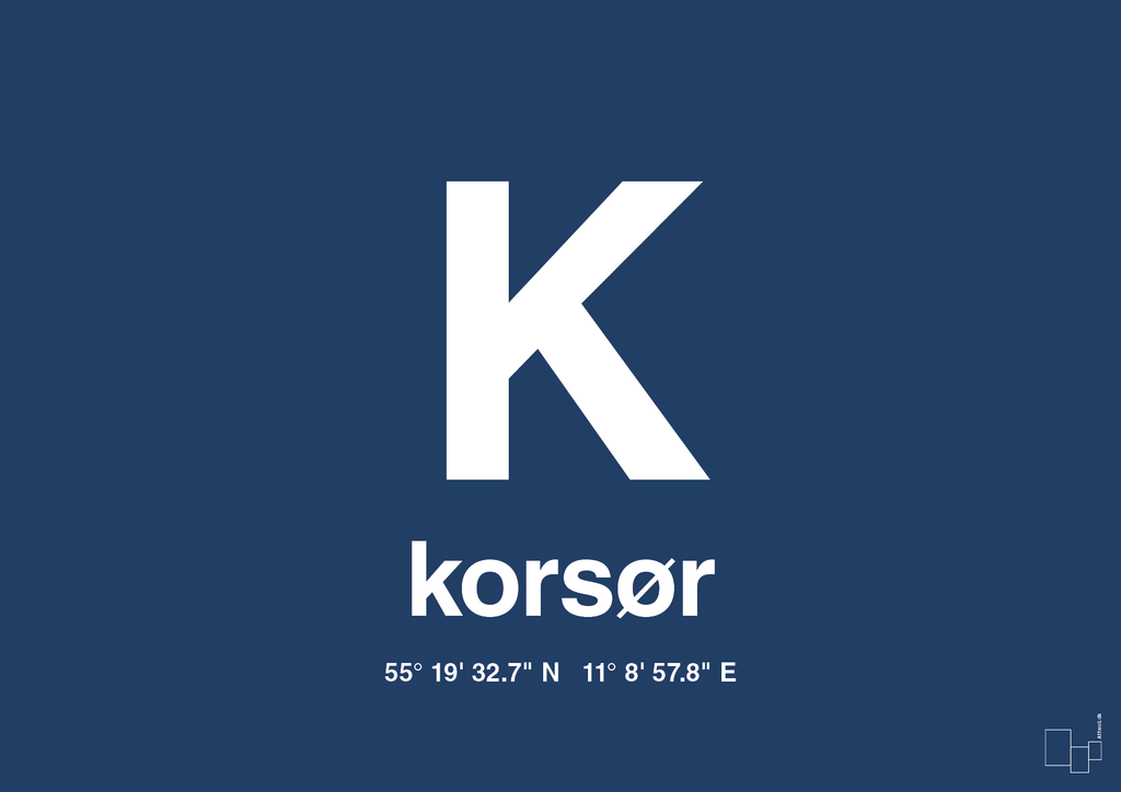 plakat: byplakat korsør med koordinater - lapis blue-Byer-A1two3