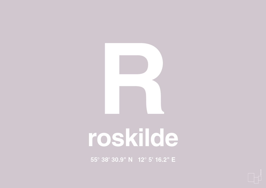 plakat: byplakat roskilde med koordinater - dusty lilac-Byer-A1two3