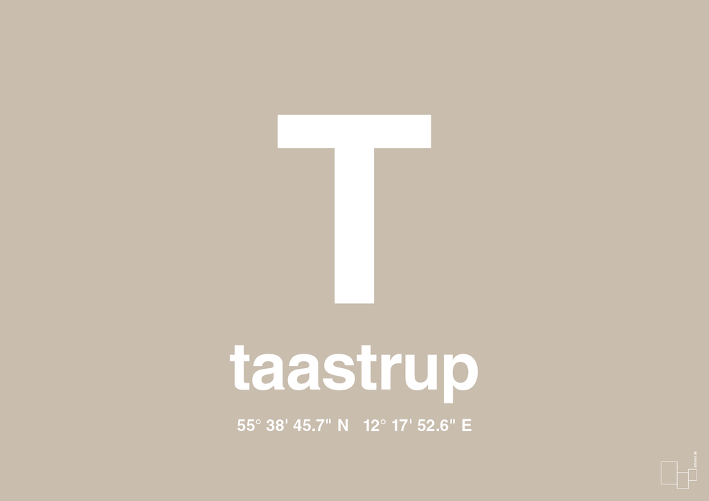 plakat: byplakat taastrup med koordinater - creamy mushroom-Byer-A1two3