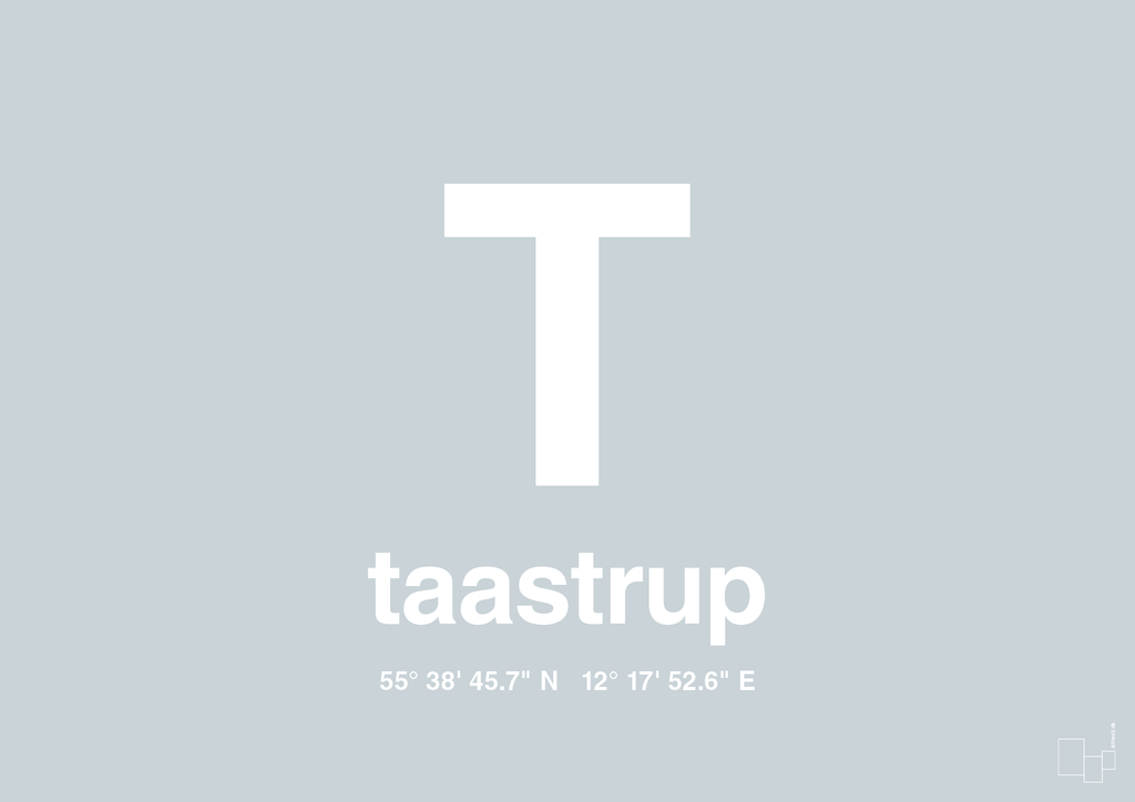 plakat: byplakat taastrup med koordinater - light drizzle-Byer-A1two3