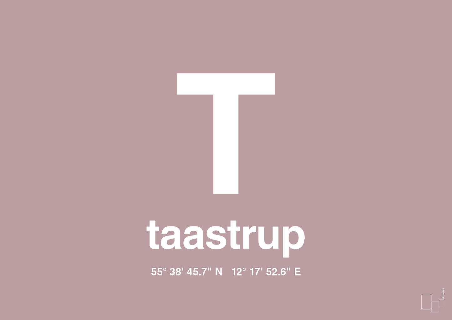 plakat: byplakat taastrup med koordinater - light rose-Byer-A1two3