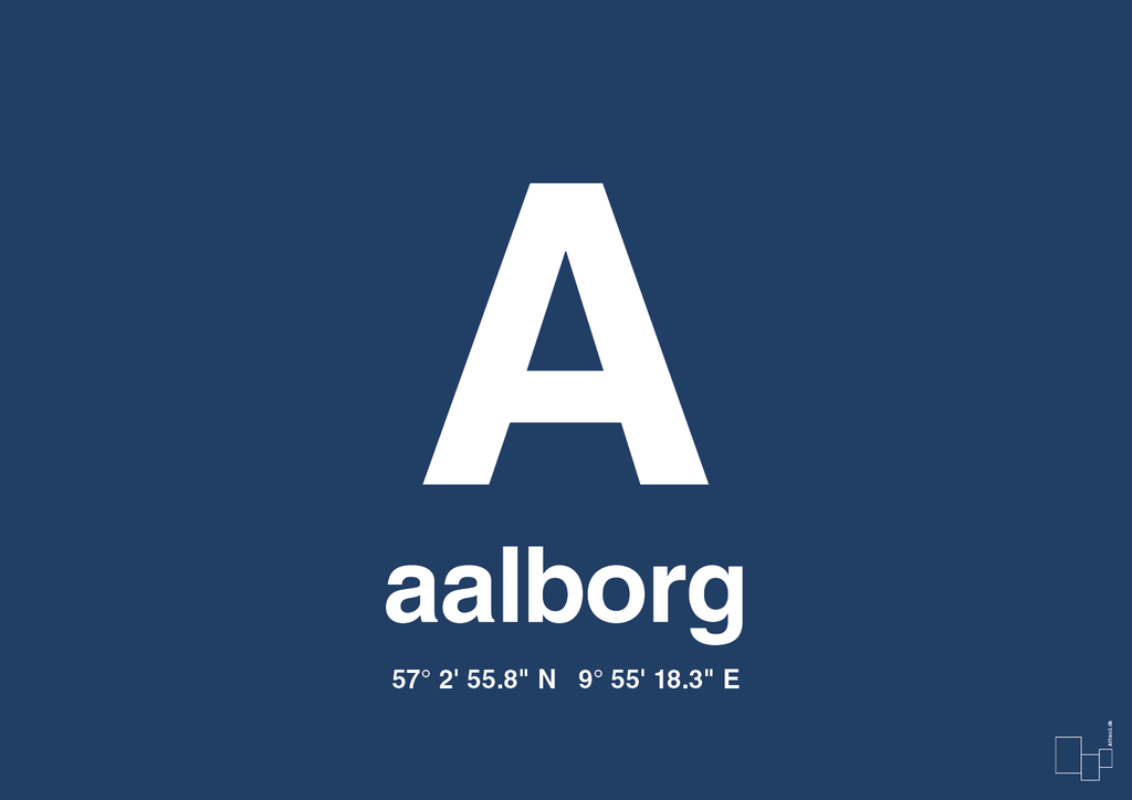 plakat: byplakat aalborg med koordinater - lapis blue-Byer-A1two3