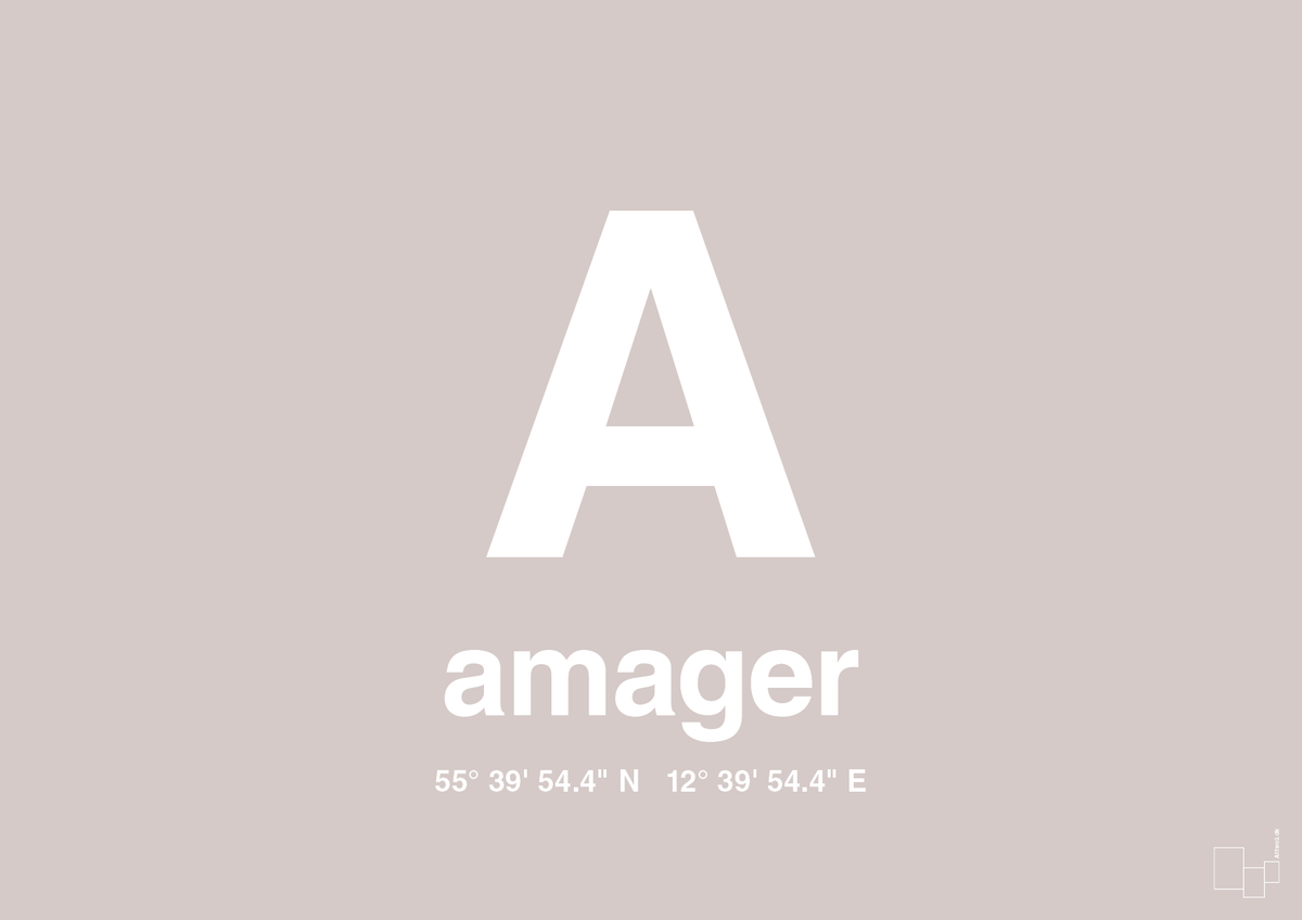 plakat: byplakat amager med koordinater - broken beige-Byer-A1two3