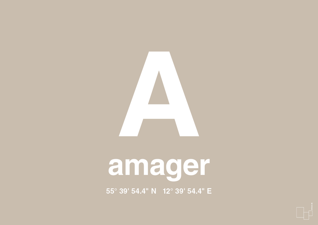 plakat: byplakat amager med koordinater - creamy mushroom-Byer-A1two3