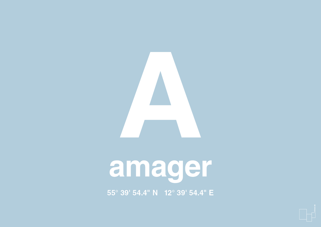 plakat: byplakat amager med koordinater - heavenly blue-Byer-A1two3