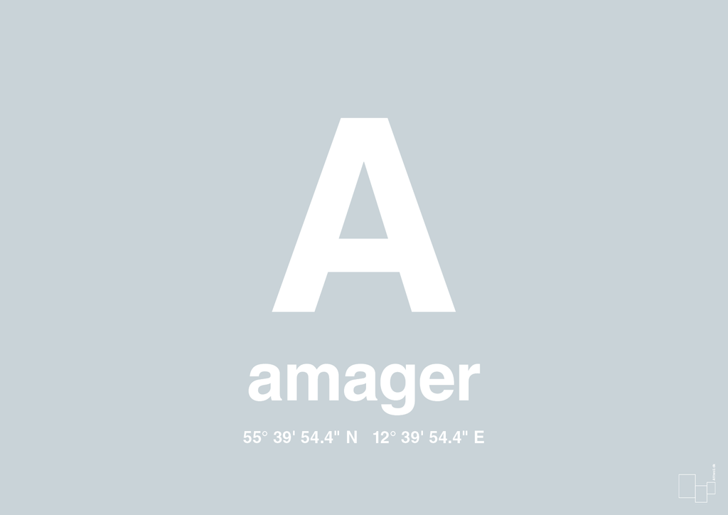 plakat: byplakat amager med koordinater - light drizzle-Byer-A1two3