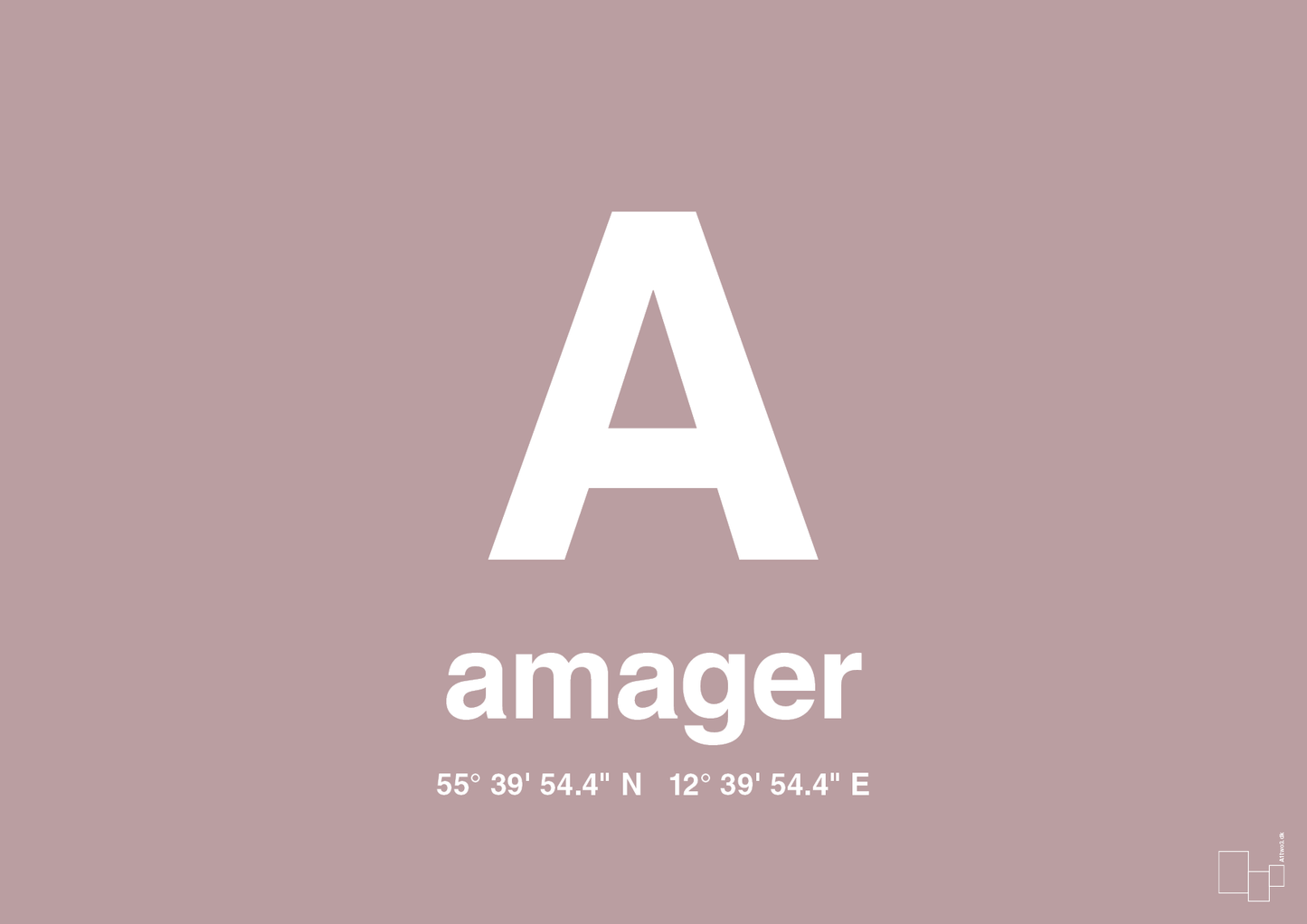 plakat: byplakat amager med koordinater - light rose-Byer-A1two3