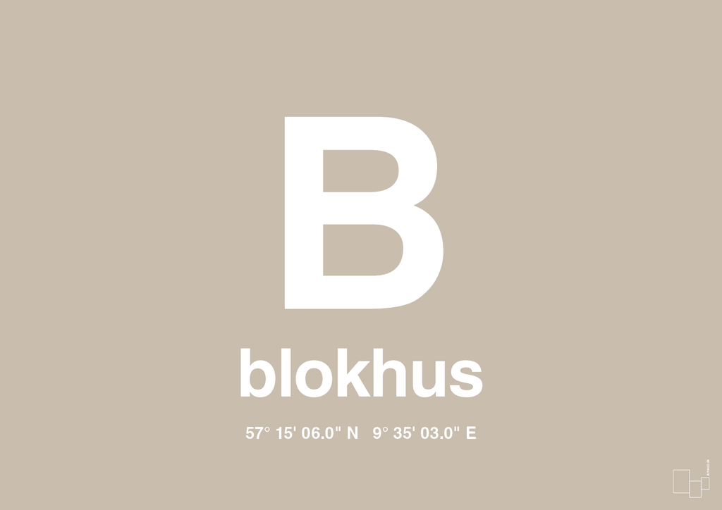 plakat: byplakat blokhus med koordinater - creamy mushroom-Byer-A1two3