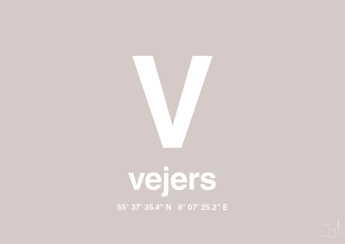 plakat: byplakat vejers med koordinater - broken beige-Byer-A1two3