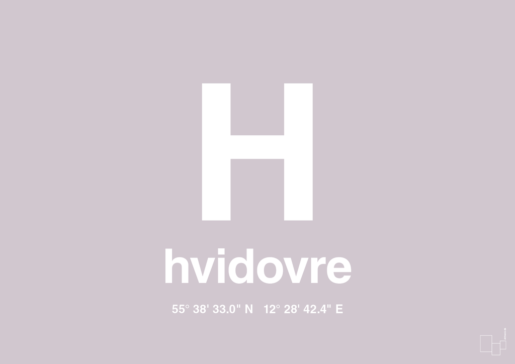 plakat: byplakat hvidovre med koordinater - dusty lilac-Byer-A1two3
