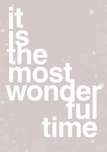 plakat: it is the most wonderful time - broken beige-Jul-A1two3